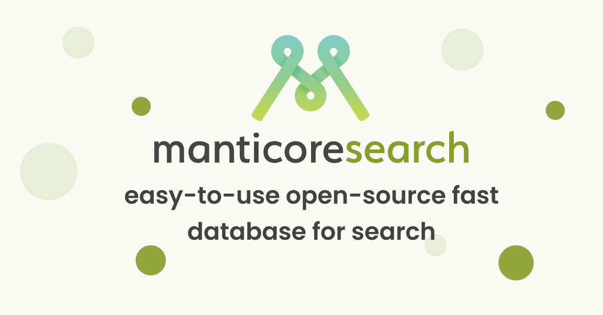 Manticore Search – easy-to-use fast search database